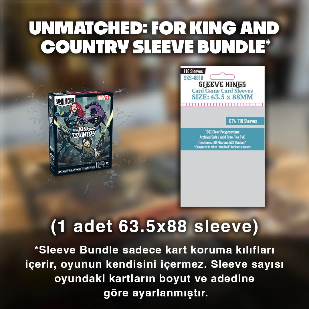 Unmatched: For King And Country Sleeve Seti