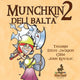 Munchkin2 Deli Balta